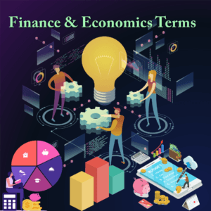 Economic and Financial Terms